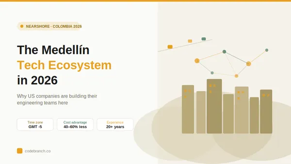 The Medellin Tech Ecosystem in 2026