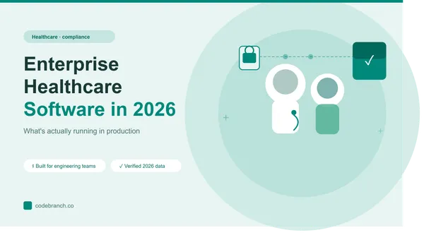 Enterprise Healthcare Software in 2026